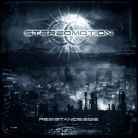 stereomotion - resistance: 2012